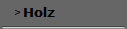 Holz